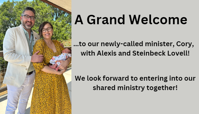 Image of our new minister, Cory Lovell and his wife Alexis, and his son Steinbeck.